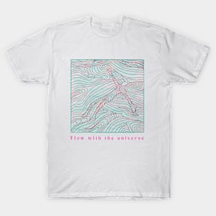 flow with the universe T-Shirt